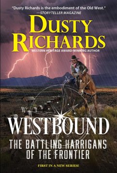 Westbound (eBook, ePUB) - Richards, Dusty