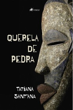 Querela de pedra (eBook, ePUB) - Sant'Ana, Tatiana