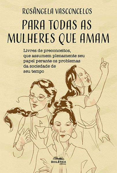 Para todas as mulheres que amam (eBook, ePUB)