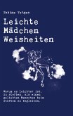 Leichte Mädchen Weisheiten (eBook, ePUB)