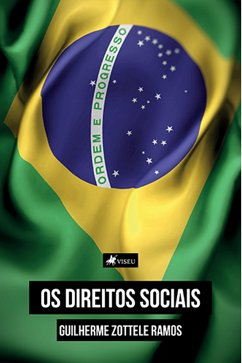 Os direitos sociais (eBook, ePUB) - Ramos, Guilherme Zottele