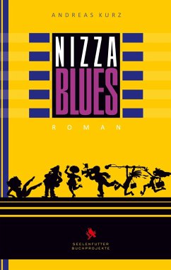 Nizza Blues - Kurz, Andreas