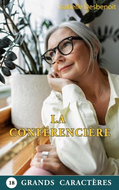 La Conférencière - Desbenoit, Isabelle