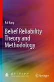 Belief Reliability Theory and Methodology