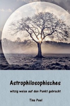 Astrophilosophisches - Peel, Tina