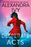 Desperate Acts (eBook, ePUB)