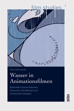 Wasser in Animationsfilmen (eBook, PDF) - Ohnmacht, Tina