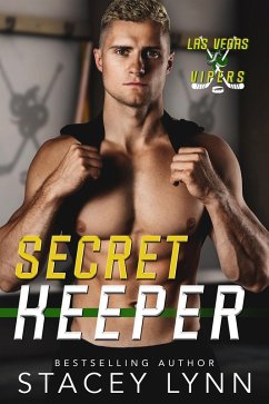 Secret Keeper (Las Vegas Vipers, #7) (eBook, ePUB) - Lynn, Stacey