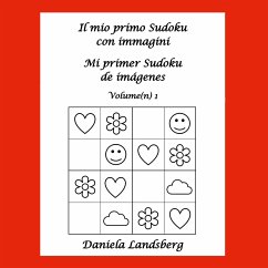 Il mio primo Sudoku con immagini - Mi primer Sudoku de imágenes - Landsberg, Daniela