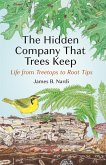 The Hidden Company That Trees Keep (eBook, PDF)