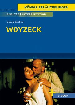 Woyzeck - Textanalyse und Interpretation - Büchner, Georg