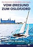 Vom Öresund zum Oslofjord (eBook, ePUB)