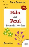 Mila und Paul - Sonne im Norden