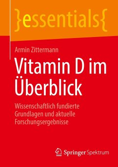 Vitamin D im Überblick - Zittermann, Armin