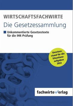 Wirtschaftsfachwirte - Die Gesetzessammlung (eBook, PDF)
