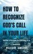 How to Recognize God's Call in Your... - Bild 1