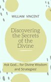 Discovering the Secrets of the Divine (eBook, ePUB)