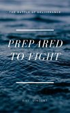 Prepared to Fight (eBook, ePUB)