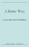 A Better Way (eBook, ePUB)