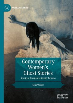 Contemporary Women’s Ghost Stories (eBook, PDF) - Wisker, Gina