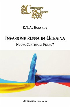 Invasione russa in Ucraina (eBook, ePUB) - Egeskov, E.T.A.
