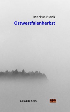 Ostwestfalenherbst (eBook, ePUB) - Blank, Markus