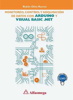 Monitoreo, control y adquisición de datos con arduino y visual basic.net (eBook, PDF) - Oliva Ramos, Rubén