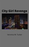 City Girl Revenge (2, #2) (eBook, ePUB)