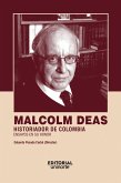 Malcolm Deas: historiador de Colombia (eBook, PDF)