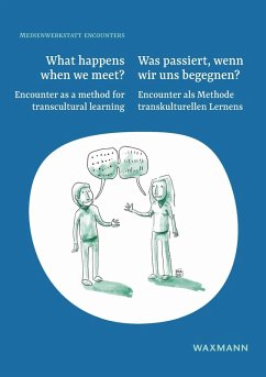 Cover What Happens When We Meet? Was passiert, wenn wir uns begegnen? (eBook, PDF)