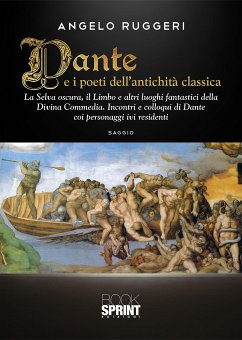 Dante e i poeti dell’antichità classica (eBook, ePUB) - Ruggeri, Angelo