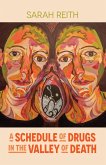A Schedule of Drugs in the Valley of Death (eBook, ePUB)