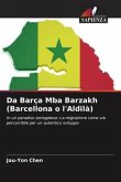 Da Barça Mba Barzakh (Barcellona o l'Aldilà)