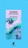 Naturans 2 Yeni Etik Politik