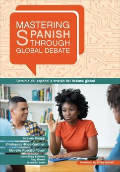 Cover Mastering Spanish Through Global Debate