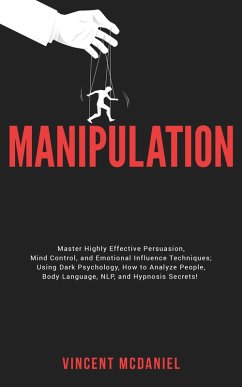Manipulation (eBook, ePUB) - McDaniel, Vincent