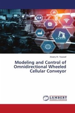 Modeling and Control of Omnidirectional Wheeled Cellular Conveyor - Youssef, Arsany W.