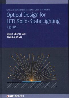 Optical Design for LED Solid-State Lighting - Sun, Ching-Cherng; Lee, Tsung-Xian