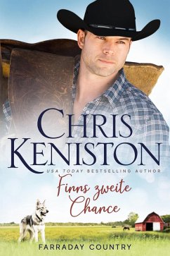 Finns zweite Chance (Farraday Country Texas, #6) (eBook, ePUB) - Keniston, Chris