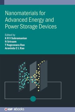 Nanomaterials for Advanced Energy and Power Storage Devices