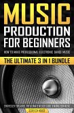 Music Production for Beginners (eBook, ePUB)