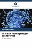 Wie man Prüfungsfragen beantwortet