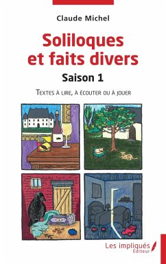 Soliloques et faits divers - Michel, Claude