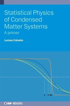 Statistical Physics of Condensed Matter Systems - Colombo, Luciano