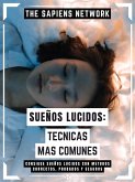 Sueños Lucidos: Tecnicas Mas Comunes (eBook, ePUB)