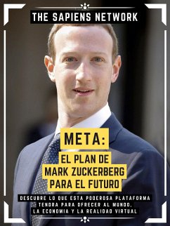 Meta: El Plan De Mark Zuckerberg Para El Futuro (eBook, ePUB) - Network, The Sapiens