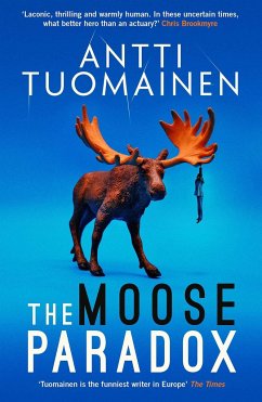 The Moose Paradox - Tuomainen, Antti