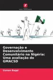 Governação e Desenvolvimento Comunitário na Nigéria: Uma avaliação do GMACSD