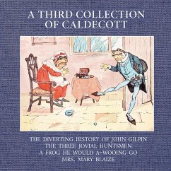 A Third Collection of Caldecott - Caldecott, Randolph