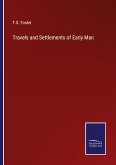 Travels and Settlements of Early Man